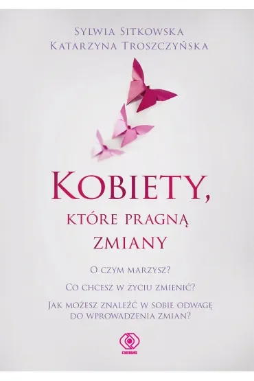 Kobiety, które pragną zmiany