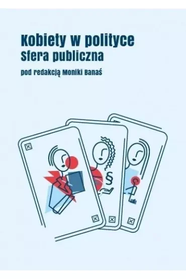Kobiety w polityce. Sfera publiczna