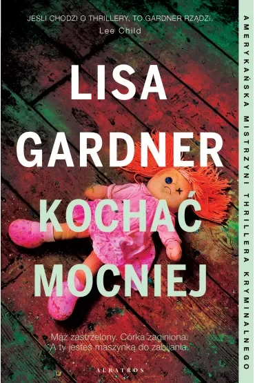 Kochać mocniej. Detektyw D.D. Warren. Tom 5