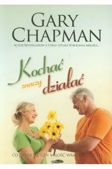 Kochać znaczy działać