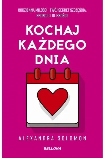 Kochaj każdego dnia