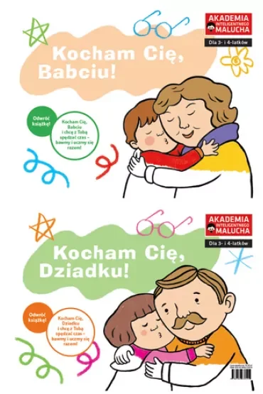 Kocham Cię, babciu! Kocham Cię, dziadku! Akademia Inteligentnego Malucha