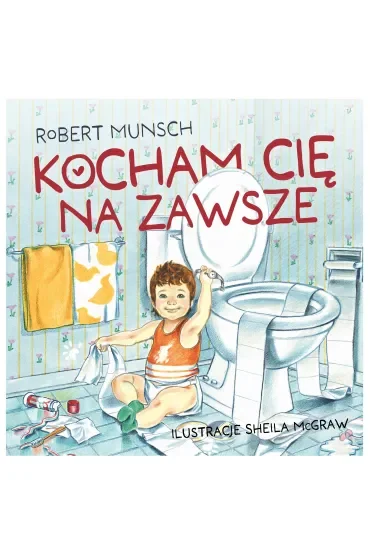Kocham cię na zawsze