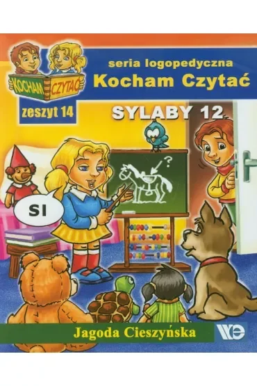 Kocham czytać zeszyt 14 sylaby 12 (si, ś, zi, ź)