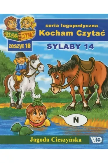 Kocham czytać Zeszyt 16 Sylaby 14 (Ń, R)