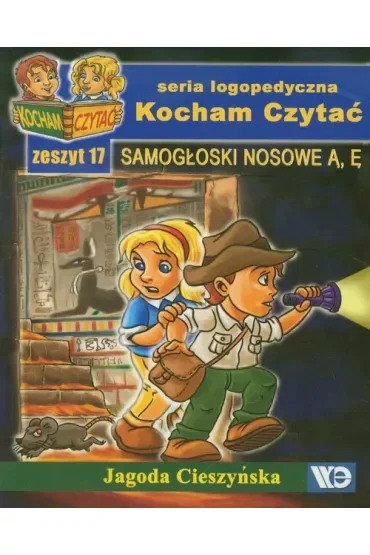 Kocham czytać Zeszyt 17 Samogłoski nosowe Ą, Ę