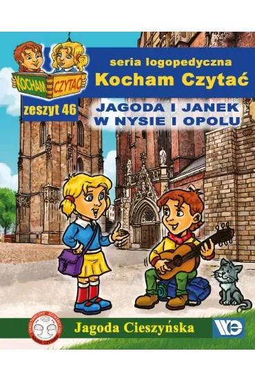 Kocham Czytać Zeszyt 46 Jagoda i Janek w Nysie i Opolu