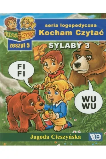 Kocham czytać Zeszyt 5 Sylaby 3 (F, W)