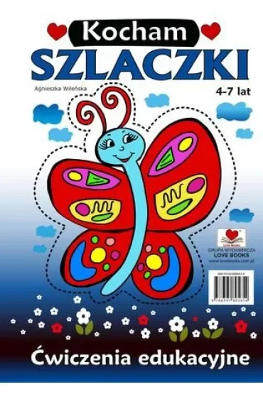 Kocham szlaczki. Ćwiczenia edukacyjne 4-7 lat