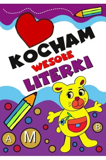 Kocham wesołe literki
