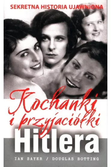 Kochanki i przyjaciółki Hitlera (pocket)