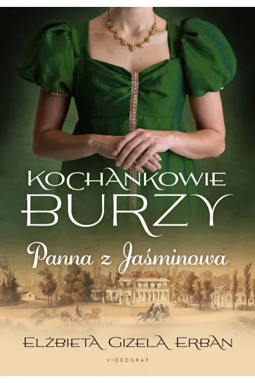 Kochankowie Burzy Tom 1 Panna z Jaśminowa