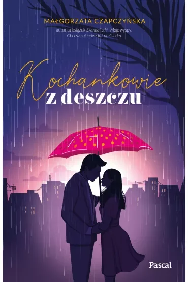Kochankowie z deszczu