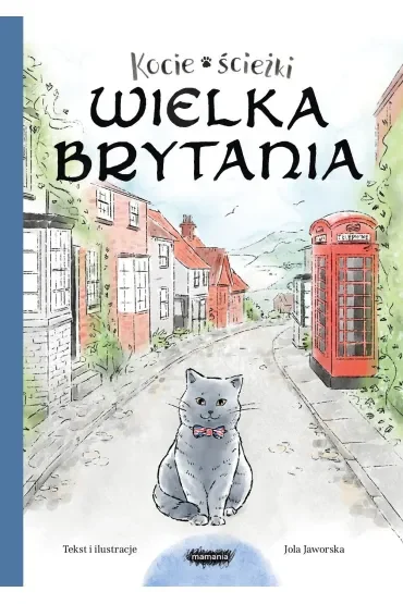 Kocie ścieżki. Wielka Brytania