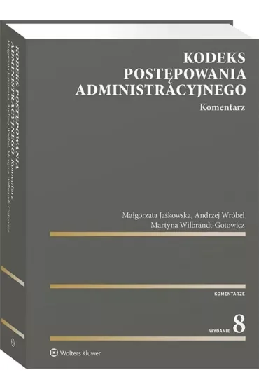 Kodeks postępowania administracyjnego Komentarz