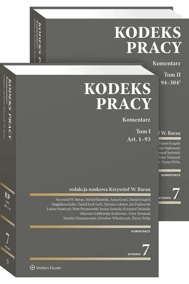 Kodeks pracy. Komentarz. Tom I i II