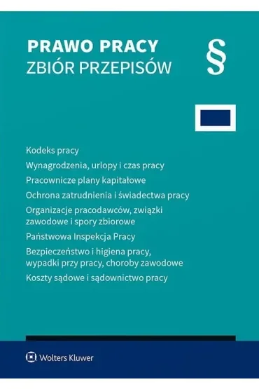 Kodeks pracy. Zbiór przepisów 2025