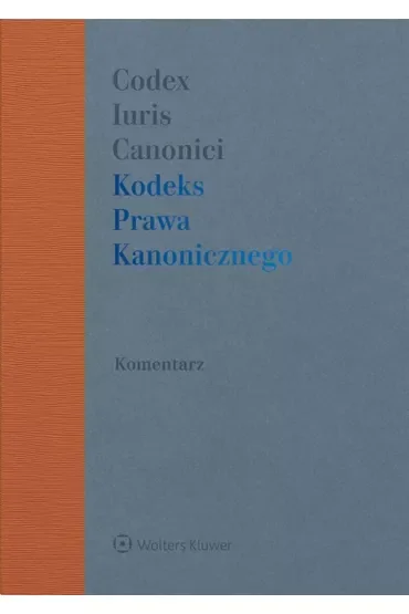 Kodeks Prawa Kanonicznego z komentarzem