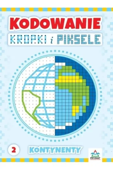 Kodowanie kropki i piksele część 2