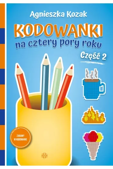 Kodowanki na cztery pory roku. Część 2