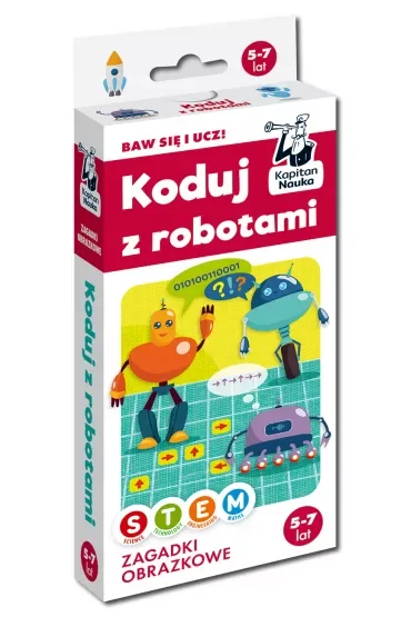 Kapitan Nauka. Koduj z robotami. Zagadki obrazkowe 5-7 lat
