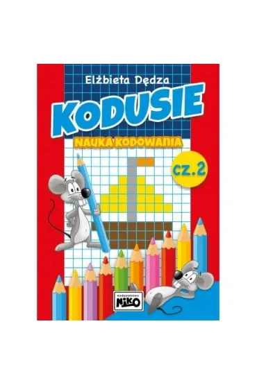 Kodusie. Nauka kodowania. Część 2