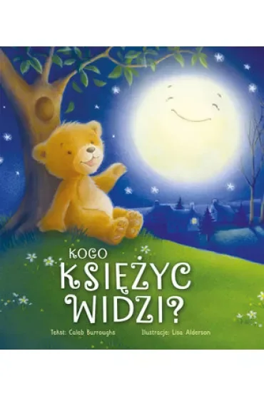 Kogo księżyc widzi?