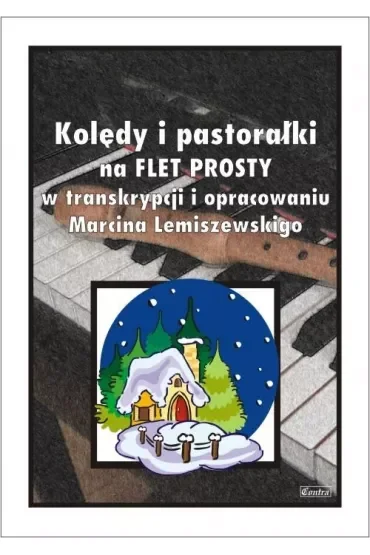 Kolędy i pastorałki na flet prosty