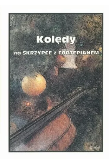 Kolędy na skrzypce z fortepianem