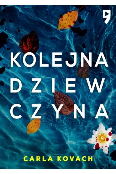 Kolejna dziewczyna. Detektyw Gina Harte. Tom 1