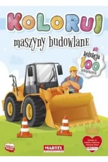 Maszyny budowlane. Koloruj