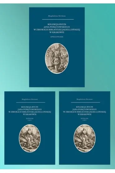 Kolekcja rycin Jana Ponętowskiego w zbiorach Biblioteki Jagiellońskiej w Krakowie