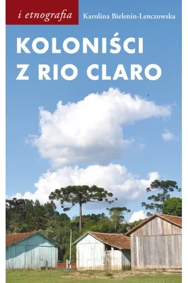 Koloniści z Rio Claro