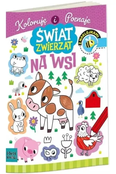 Koloruję i poznaje. Świat zwierząt. Na wsi