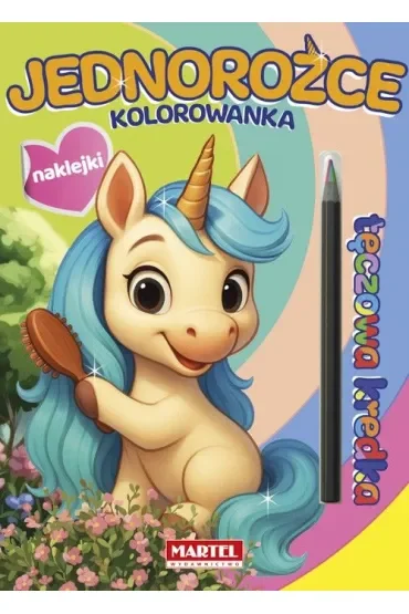 Tęczowa kredka. Jednorożce z naklejkami