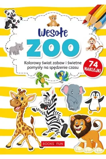 Książka Wesołe zoo. Kolorowy świat zabaw