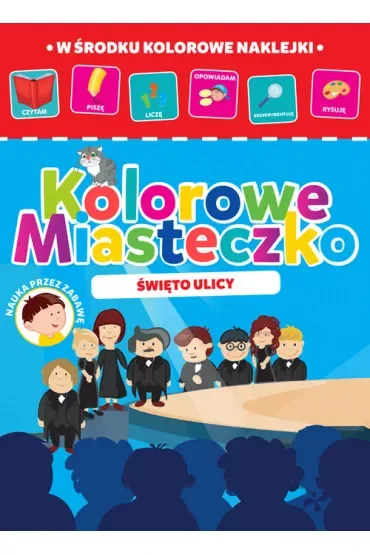 Święto ulicy kolorowe miasteczko