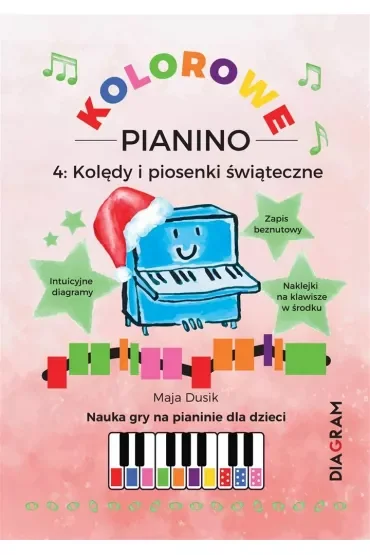 Kolorowe Pianino 4. Kolędy i piosenki świąteczne