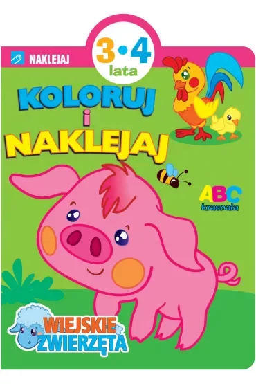 Koloruj i naklejaj. Wiejskie zwierzęta