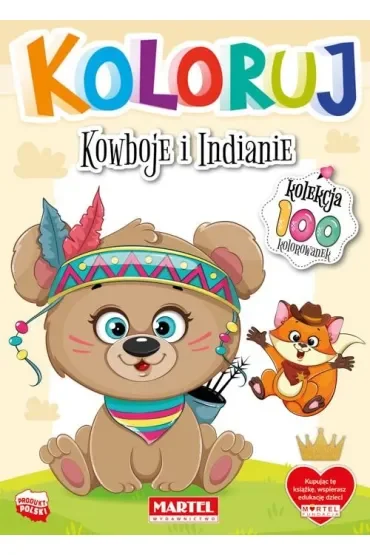 Kowboje i Indianie. Koloruj