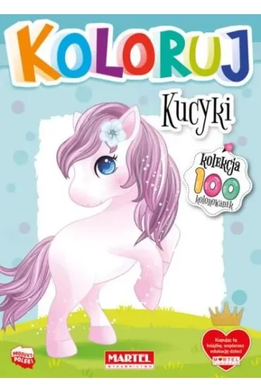Kucyki. Koloruj