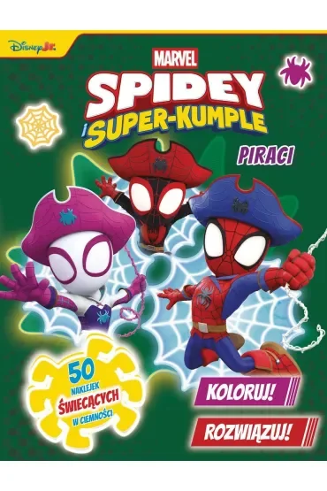 Koloruj! Rozwiązuj! 50 naklejek świecących w ciemności. Piraci. Marvel Spidey i Super-kumple