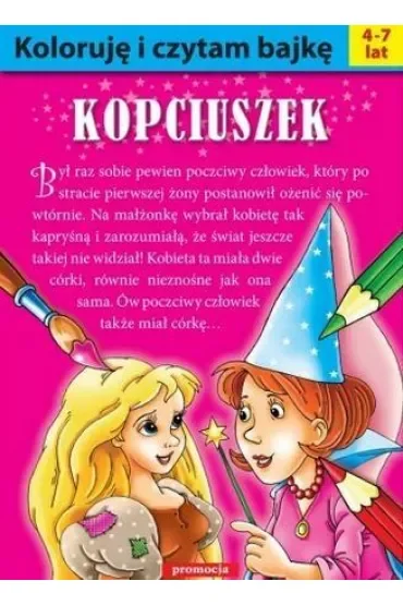 Koloruję i czytam bajkę. Kopciuszek