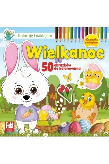 Koloruję i naklejam. Wielkanoc