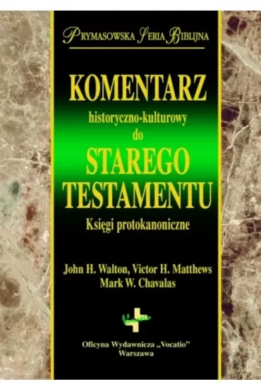 Komentarz historyczno-kulturowy do starego testamentu