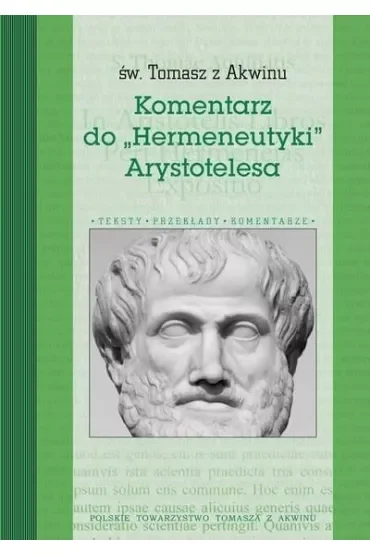 Komentarz do "Hermeneutyki" Arystotelesa