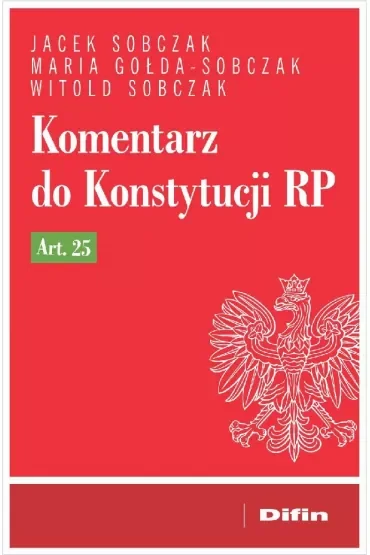 Komentarz do Konstytucji RP art. 25