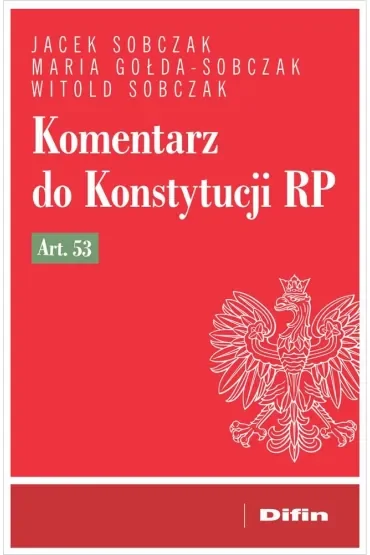 Komentarz do Konstytucji RP art. 53