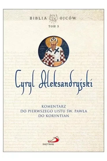 Komentarz do Pierwszego Listu św. Pawła