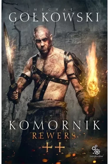 Rewers. Trylogia Komornika. Tom 2